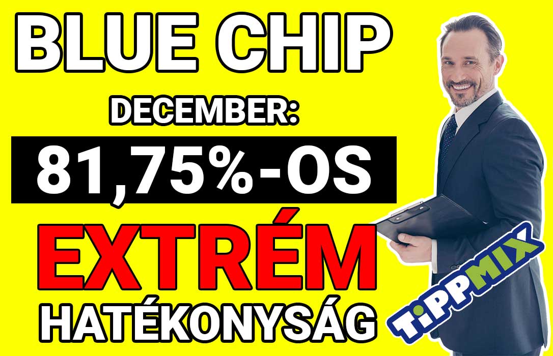BLUE CHIP: Kedden is 100%-os tippsor - Tippmix Tippek 1x2 - Tippmix tippek