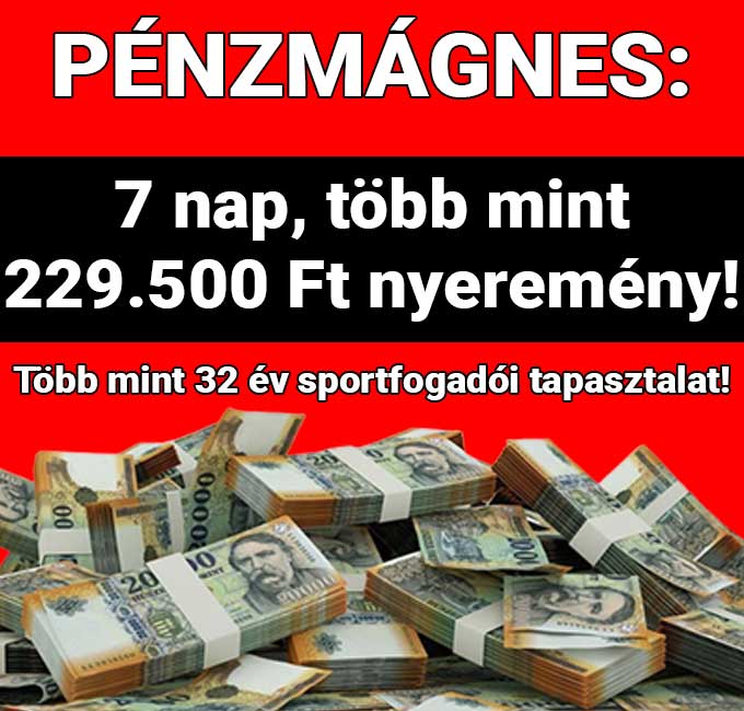 🧲 Pénzmágnes: 7 nap alatt 229.500 Ft nyeremény 💰 💰 💰 - Tippmix tippek 1x2 - Tippmix tippek