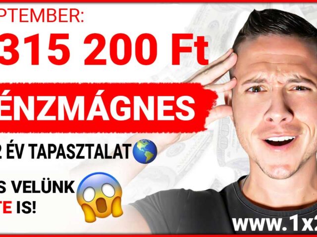 Pénzmágnes szeptember: Már +315.200 Ft nyereménynél járunk! 🚀💰