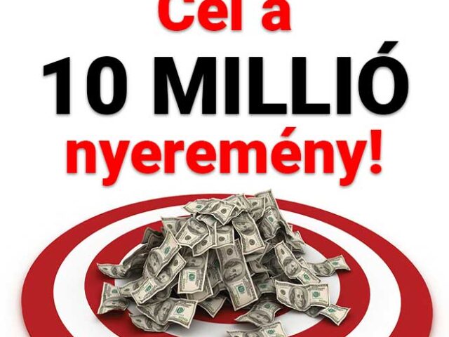 Pénzmágnes: Egyre közelebb a 10 Milliós nyeremény! 🚀💰