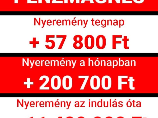 Pénzmágnes: 207.000 nyeremény októberben! Több mint 11.4 Millió indulás óta! Tarts velünk Te is!