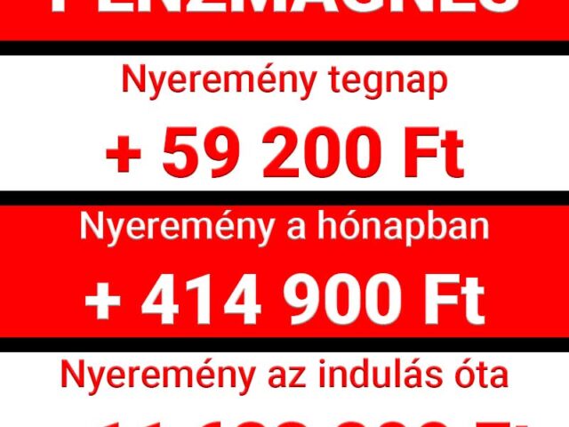 Pénzmágnes: Már 414.900 Ft nyereménynél járunk októberben! Tarts velünk!