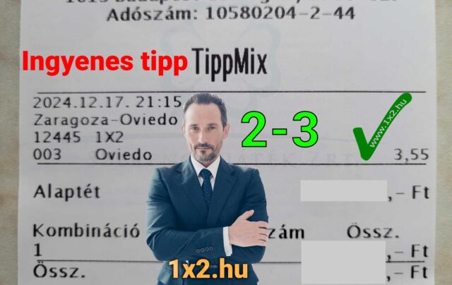 Egy férfi áll Tippmix szelvénnyel a háttérben, amelyen a Zaragoza-Oviedo mérkőzés végeredménye 2-3. Olvasható szövegek: Ingyenes tipp, 1x2.hu. Tippmix tippek, sportfogadás tip
