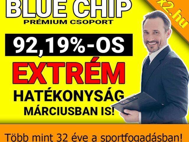 Blue Chip: Extrém, 92.19% Tippmix tipp hatékonyság februárban is!