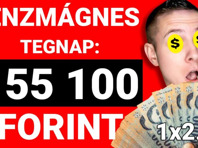 PÉNZMÁGNES: +55.100 Ft-ot kaszáltunk tegnap! Stabil, tippek novemberben is!