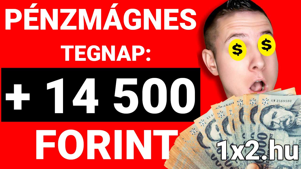 Izgatott arcú személy kezében egy köteg forintot tart, hátterében a Pénzmágnes felirat. Tegnap 14.500 forintot nyert Tippmix tippek használatával. Fedezd fel a sportfogadás világát megbízható ötletekkel!
