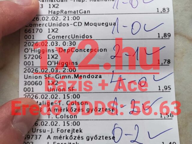 56,63-as oddsot fogtunk! Minden a helyére került!