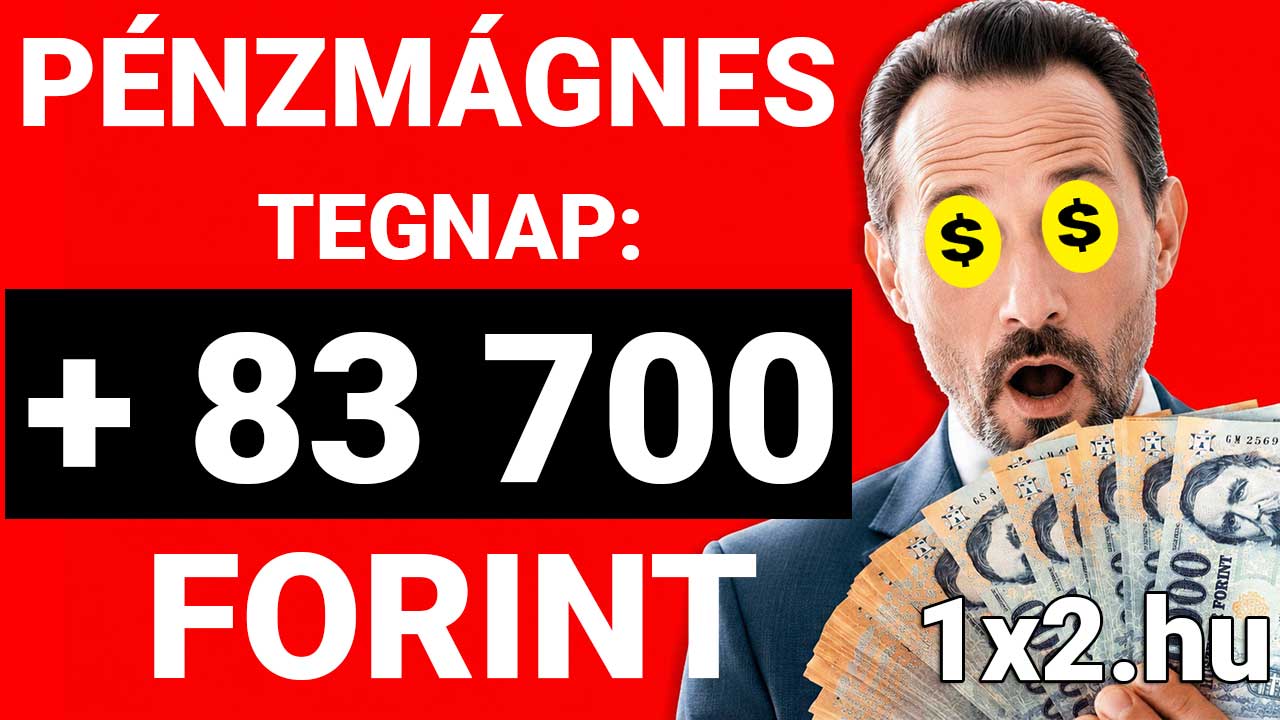 Öltönyös férfi dollárjelekkel a szemében és forintbankjegyekkel a kezében, Pénzmágnes felirattal és +83 700 Forint nyereménnyel.