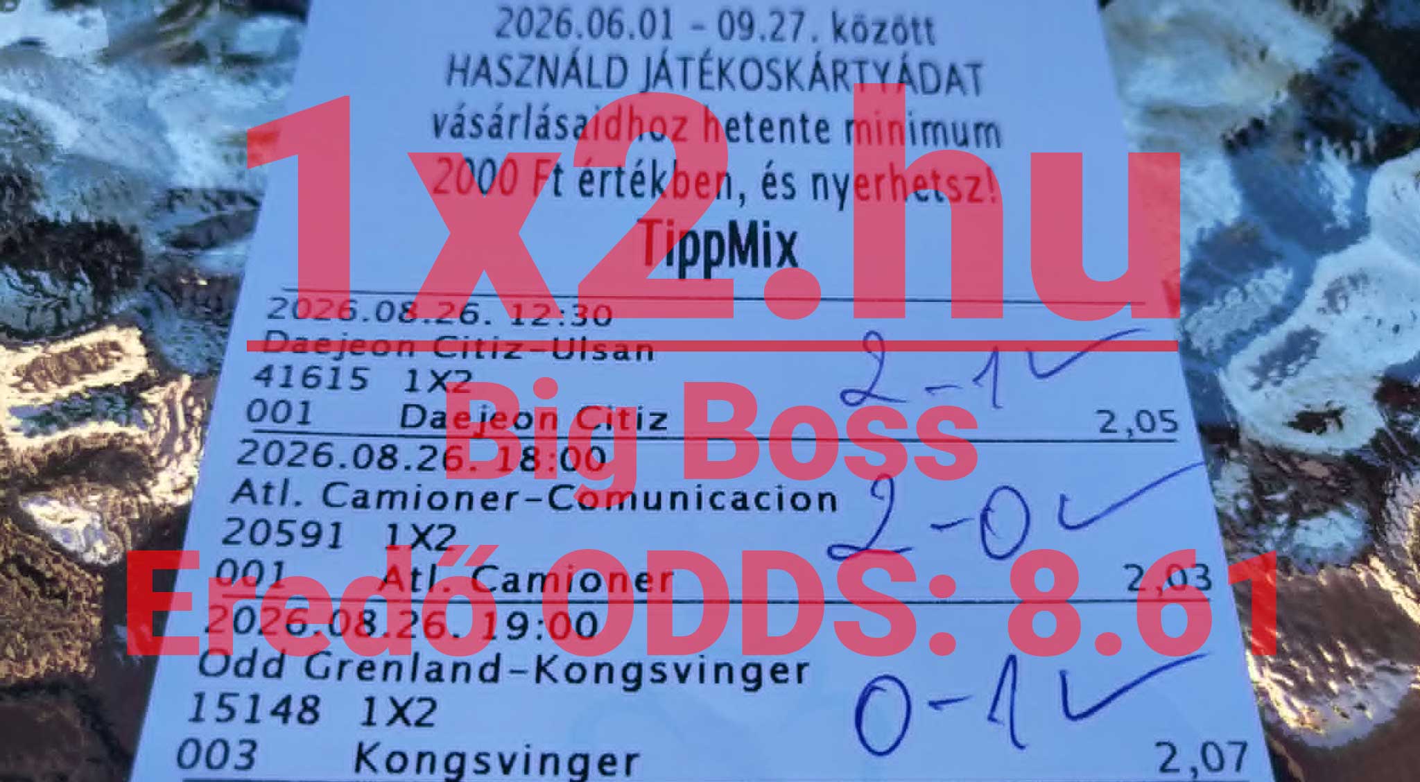 Három mérkőzésből álló, sikeresen eltalált Tippmix fogadási szelvény kézzel írt végeredményekkel és ellenőrző pipákkal.