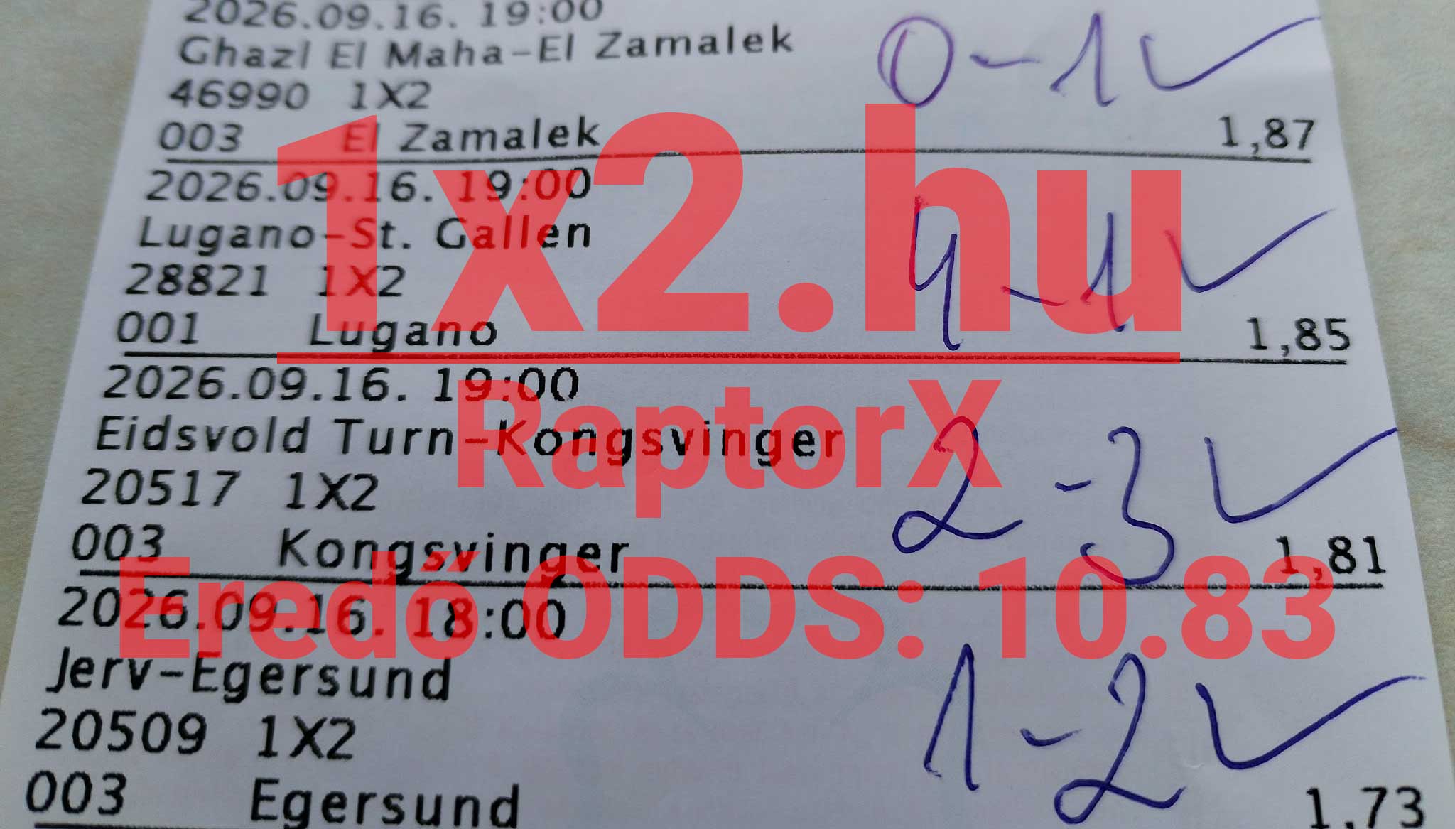 Kézzel írt eredményekkel és pipa jelekkel ellátott sportfogadási szelvény, amelyen 10,83-as eredő odds látható.