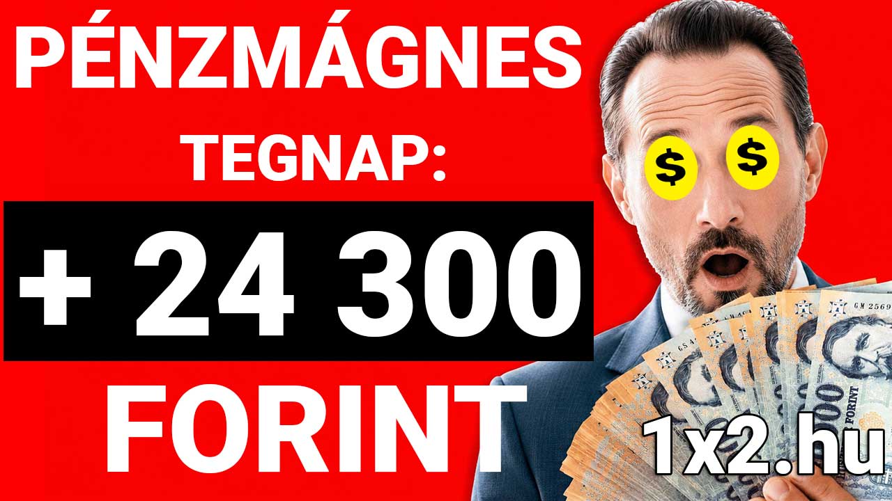 Ăltönyös fĂ©rfi dollĂĄrjellel a szemĂ©n, aki forint bankjegyeket tart a kezĂ©ben a PĂ©nzmĂĄgnes felirat Ă©s +24 300 forint összeg mellett.